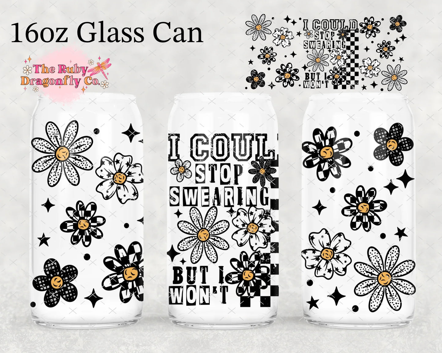 I Could Stop Swearing Cup with Checkered Daisy Straw Topper