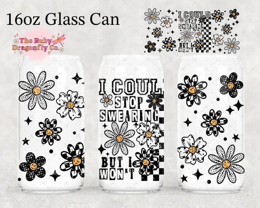 I Could Stop Swearing Cup with Checkered Daisy Straw Topper