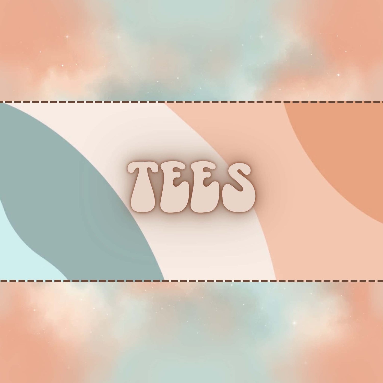 Tees