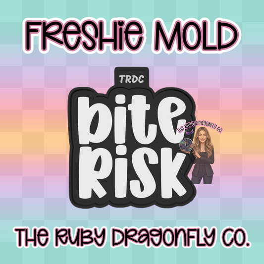 Bite Risk Silicone Mold