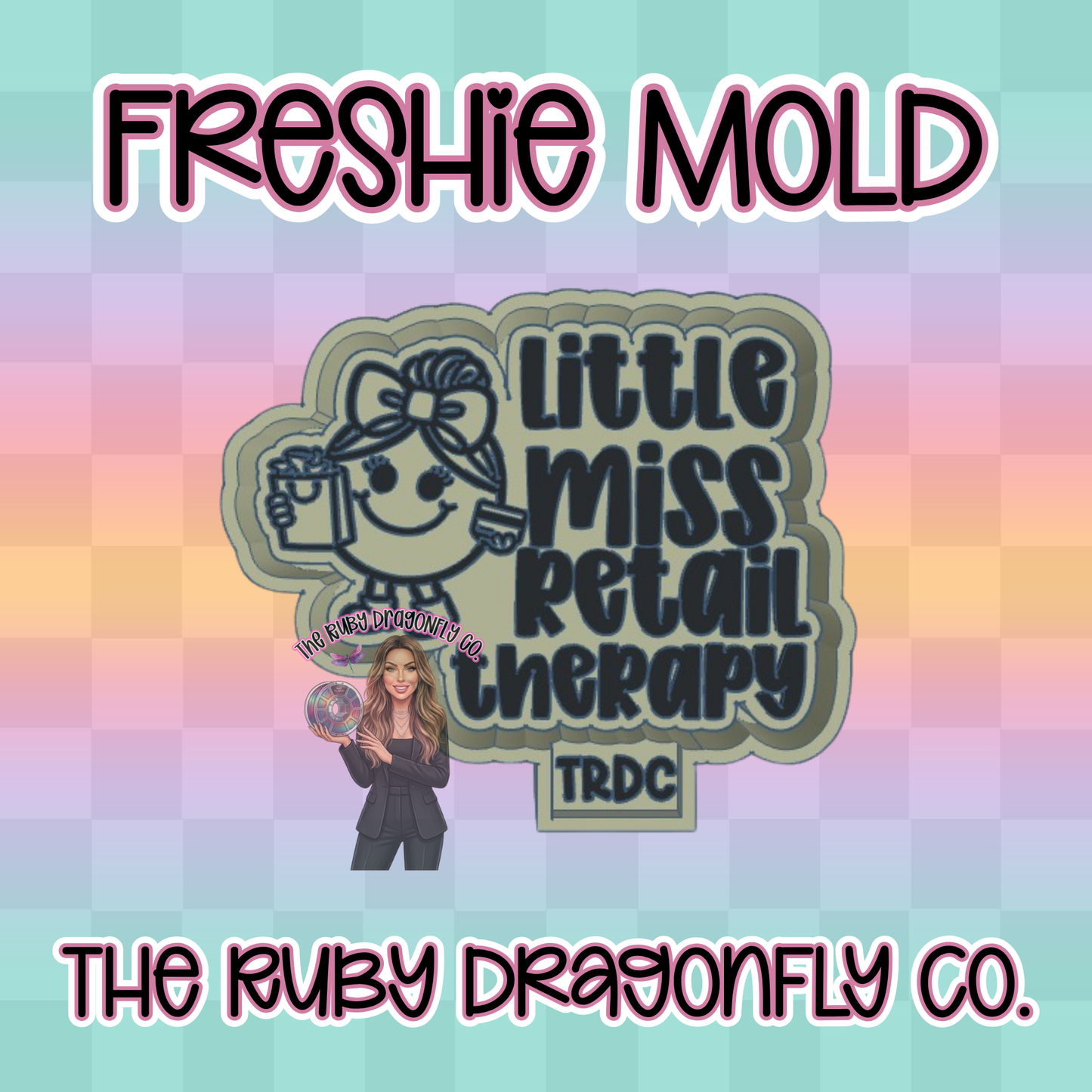 Little Miss Retail Therapy Silicone Mold