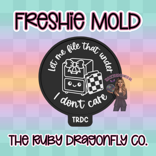 File that Under I Don't Care Silicone Mold