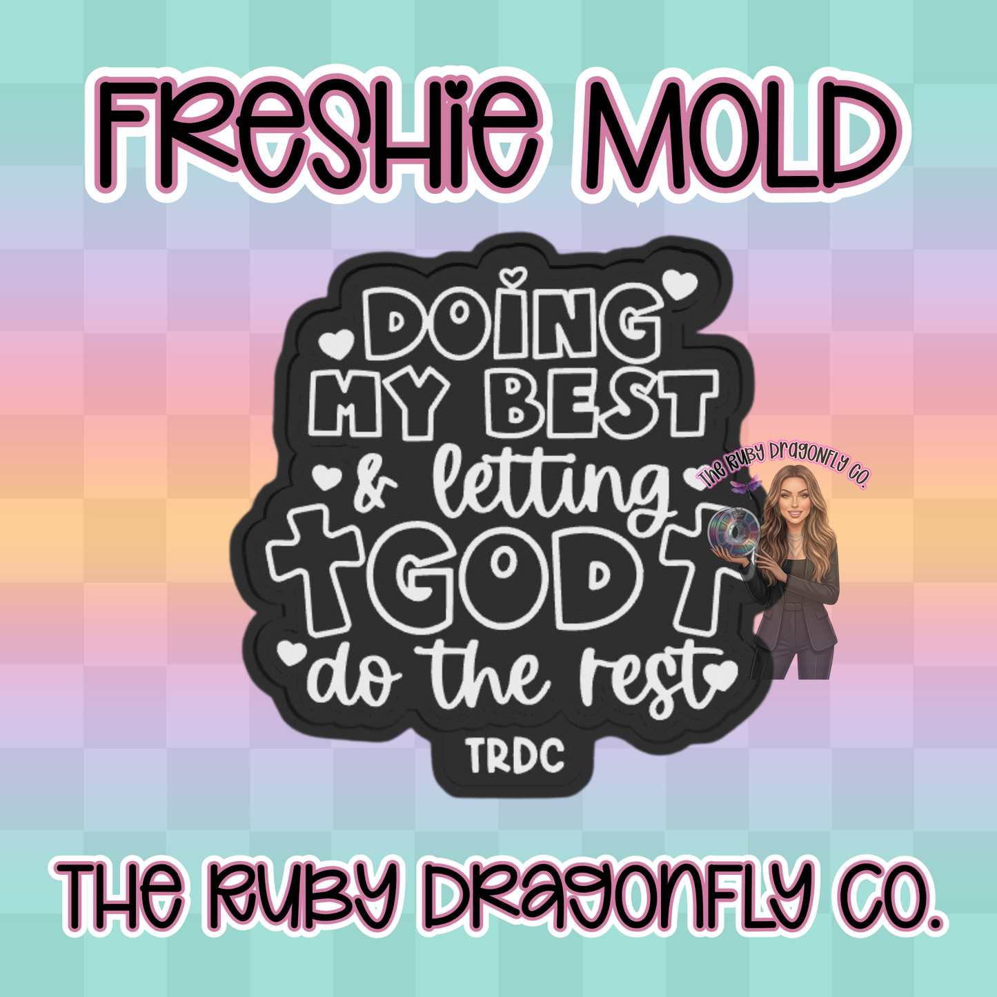 Doing My Best Silicone Mold