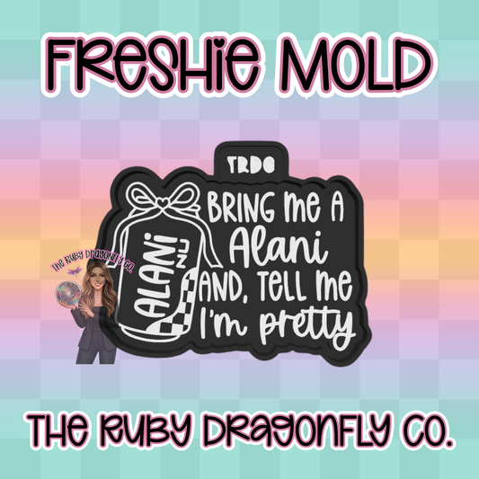 Tell Me I'm Pretty Silicone Mold