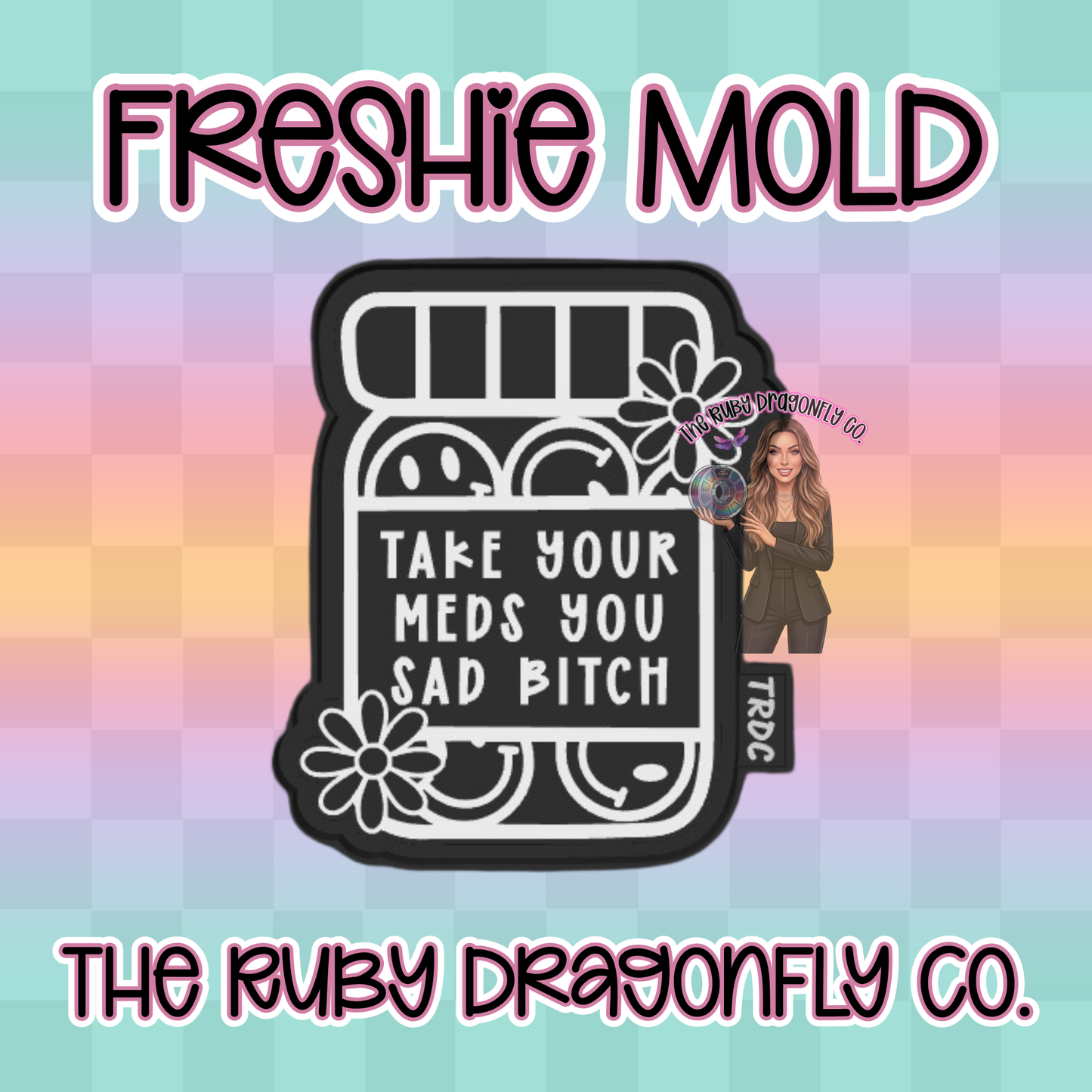 Bitch, You're Doing Great Silicone Mold
