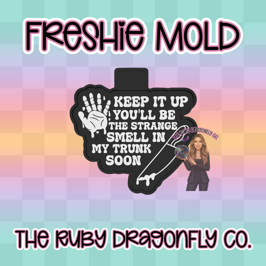 Strange Smell in my Trunk Silicone Mold