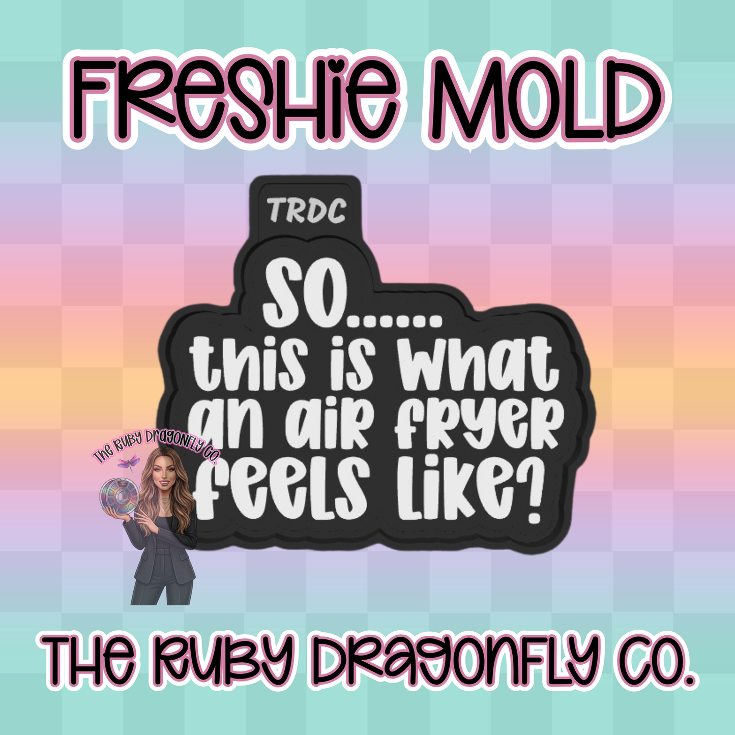 What an Air Fryer Feels Like Silicone Mold