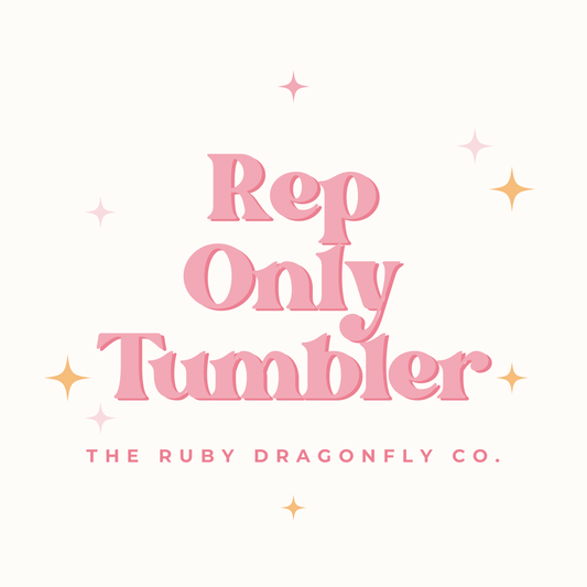 Rep Only Tumbler