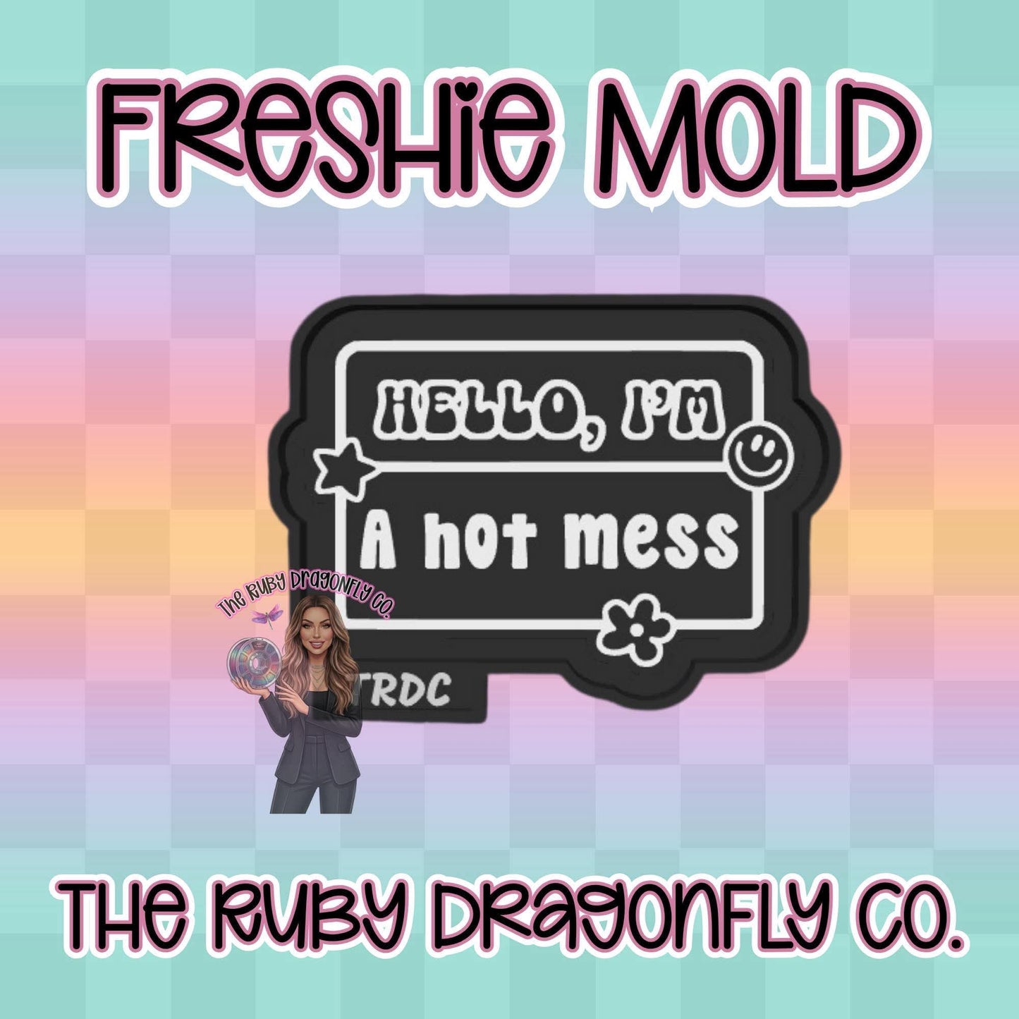 A Hot Mess Silicone Mold