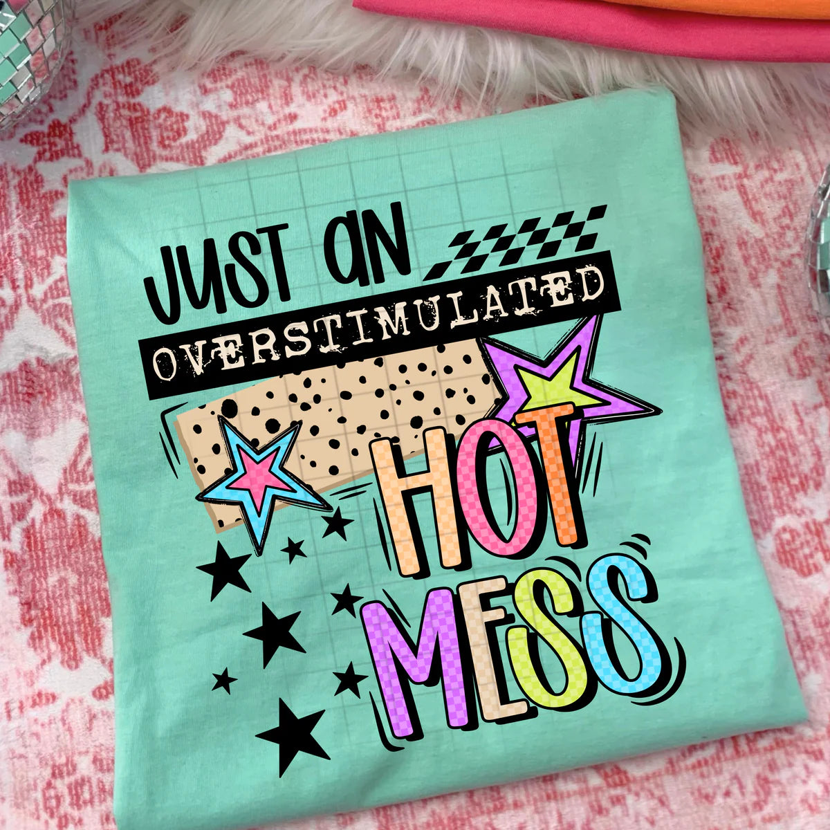 Just an Overstimulated Hot Mess