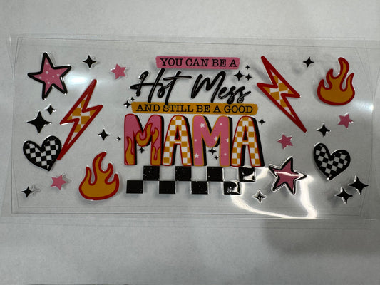 Hot Mess Mama