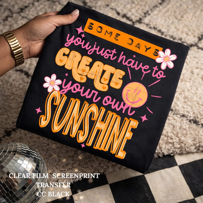Create Your Own Sunshine