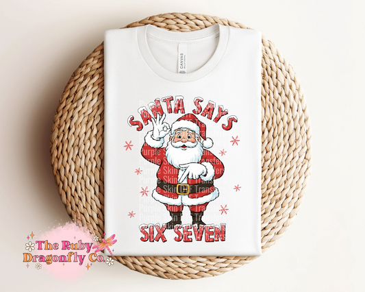 Santa Says Six Seven