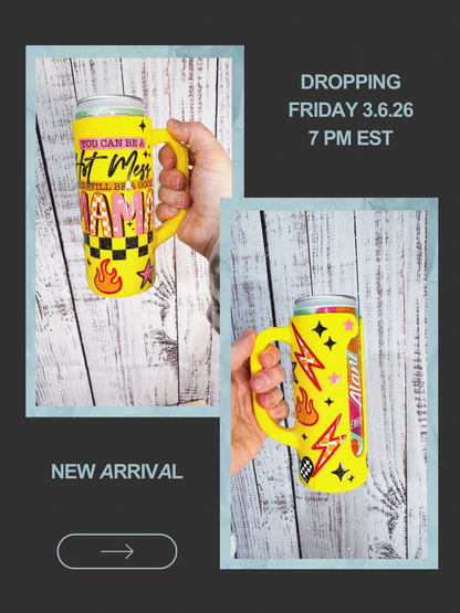 Hot Mess Mama Can Holder