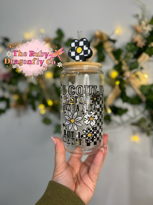 I Could Stop Swearing Cup with Checkered Daisy Straw Topper