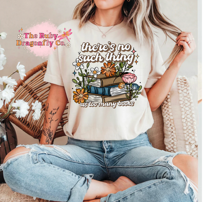 Too Many Books Tee